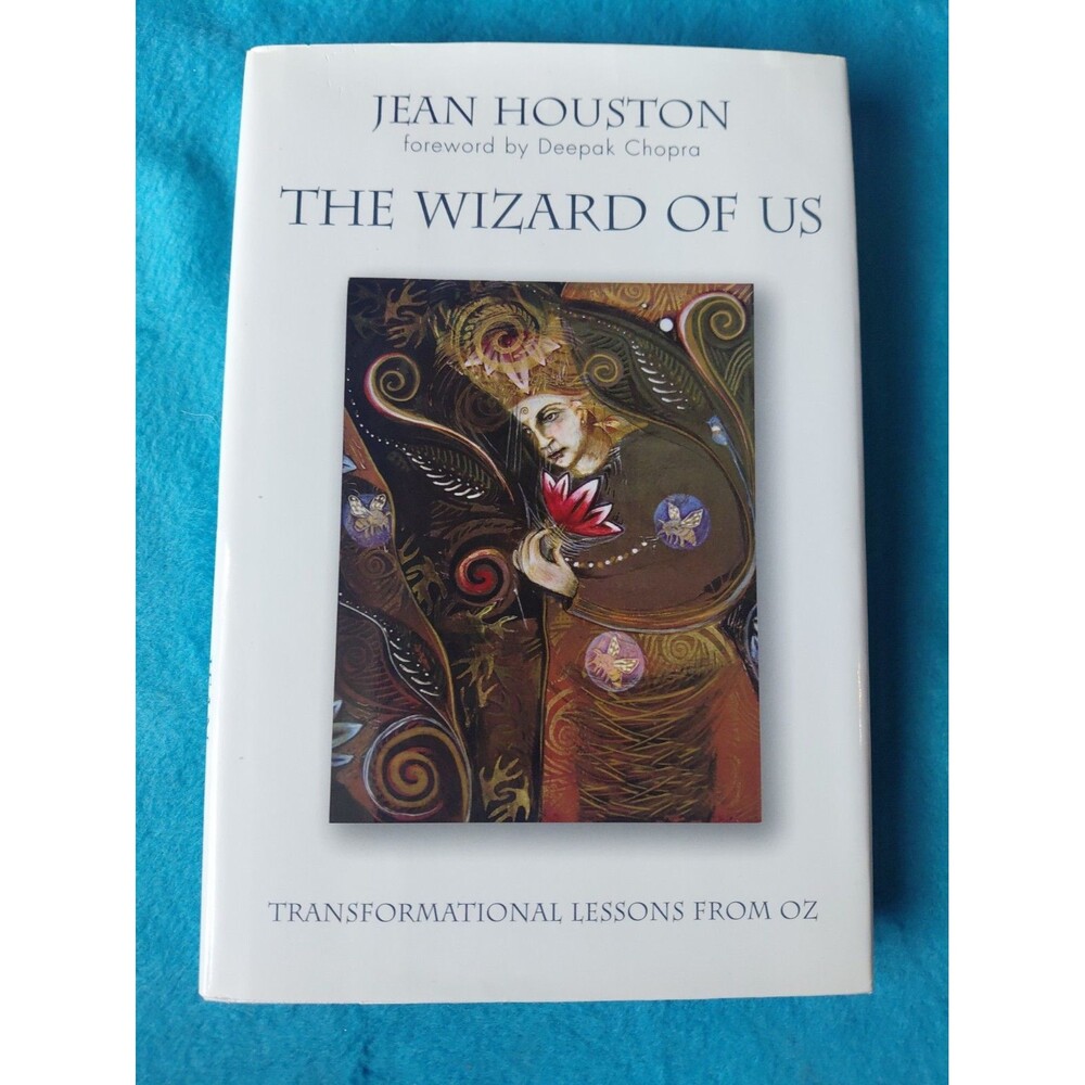 Wizard of Us : Transformational Lessons from Oz by Jean Houston (2012,...